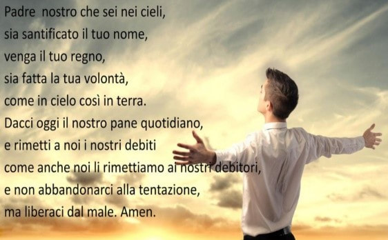 La preghiera del Padre Nostro.