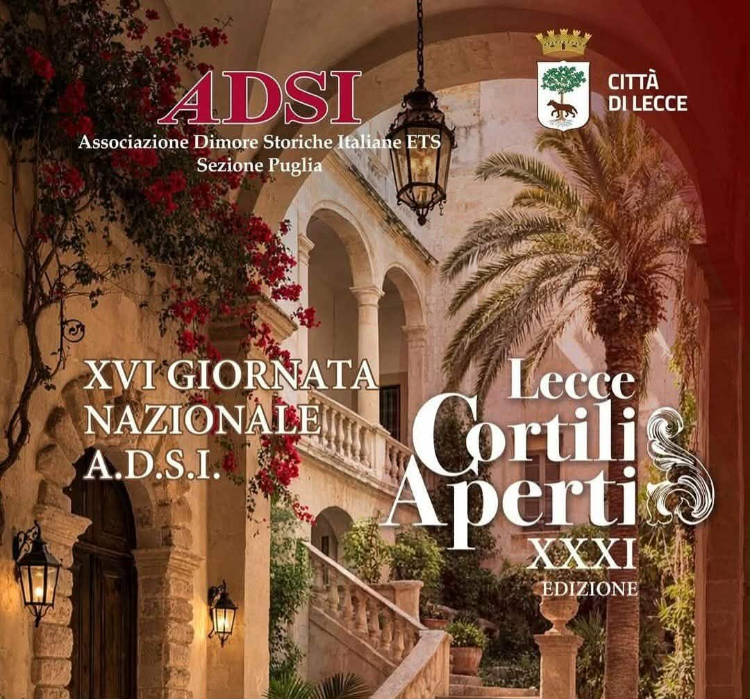 Lecce Cortili Aperti: per la XXXI Edizione i luoghi inediti da visitare