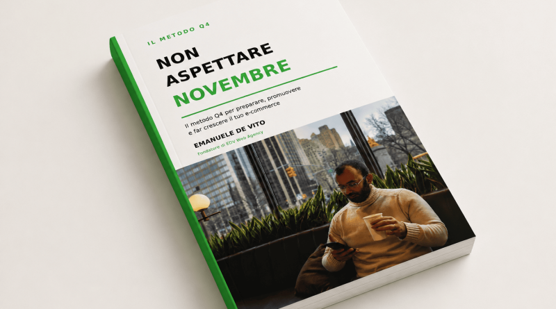 Non aspettare novembre, metodo Q4 di Emanuele De Vito